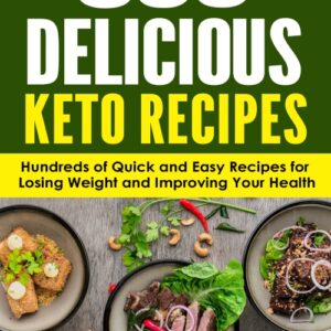 Keto-friendly, healthy and easy-to-prepare recipes